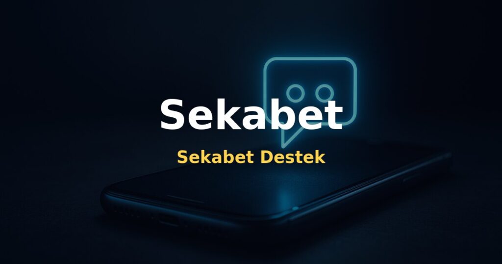 Sekabet Destek - Sekabet